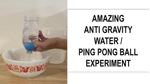 Amazing Anti Gravity Water with Ping Pong Balls Experiment