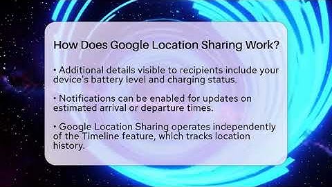 How Does Google Location Sharing Work? - Everyday-Networking