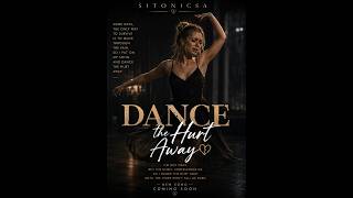 Dance the Hurt Away