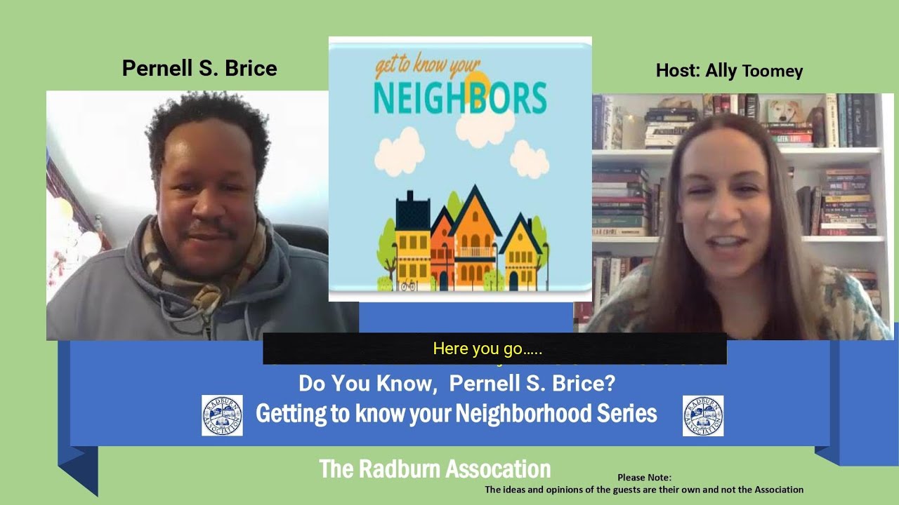 Do you know Pernell S. Brice? - Getting to know your Neighborhoods ...
