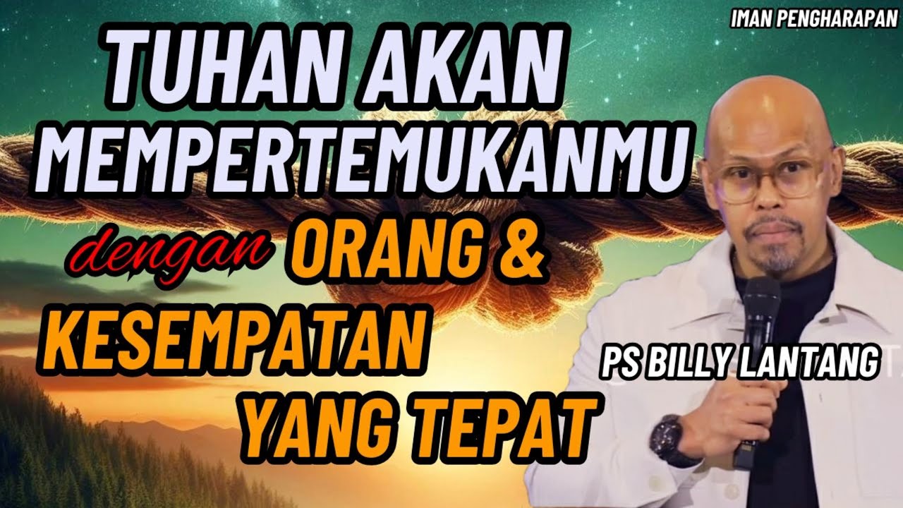 “SAAT KAMU TETAP HIDUP DALAM PENYERTAAN TUHAN — IA AKAN BUKA JALAN DAN PERKENALKAN ORANG YANG TEPAT