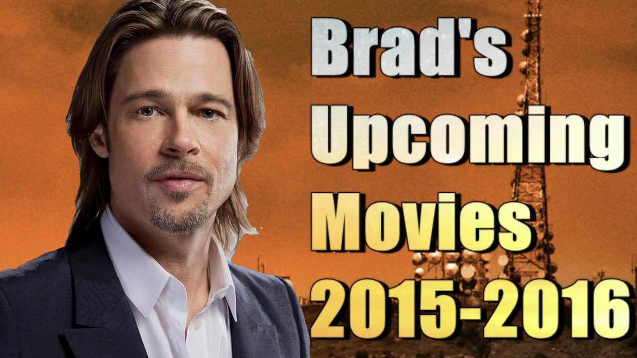 Brad Pitt's Upcoming Movies | 2016 | HD - YouTube