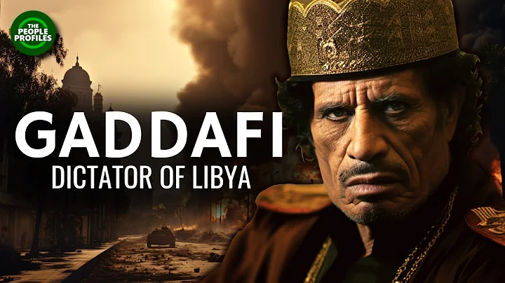 Muammar Gaddafi - Dictator of Libya Documentary - DayDayNews