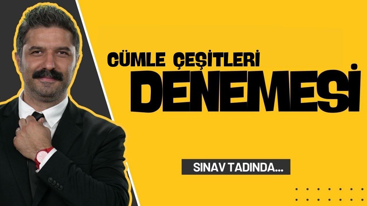 Cümle Çeşitleri Denemesi | Rüştü Hoca