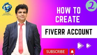 How to Create Fiverr Account complete process