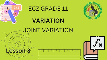 GRADE 11 Joint Variation for ECZ examinations