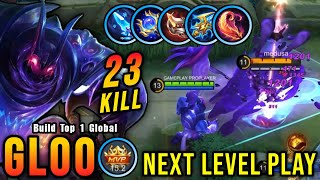 23 Kills!! Next Level Play Gloo Best Build Damage!! - Build Top 1 Global Gloo ~ MLBB