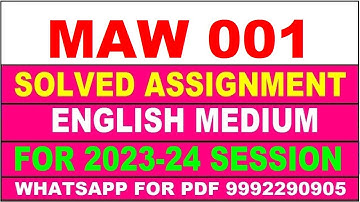 maw 001 solved assignment 2023-24 | maw 1 solved assignment in english 2024 | maw 1 2024