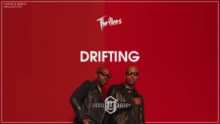 THRILLERS - Drifting (Official Audio)