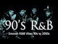90's R&B Smooth and Chill out Mix 8【R&BだけのオシャレなBGM】隠れた名曲をご紹介♪