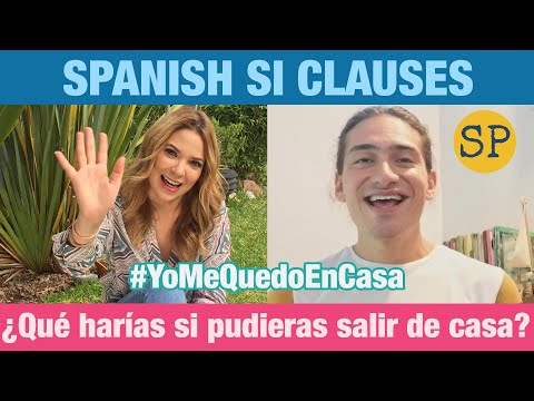 Learn Spanish Si Clauses | Past Subjunctive And Conditional | Stay Home