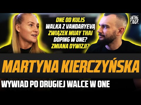 Martyna KIERCZYŃSKA po drugiej walce w ONE | Zmiana dywizji | Doping w ONE? | Kontakt z JĘDRZEJCZYK