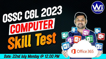COMPUTER SKILL TEST | OSSC CGL MAINS 2023 #ossc #osssc #ossccgl2024 #computer #widyakarclasses