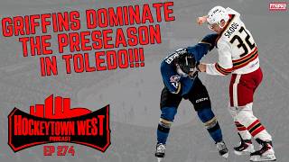 GRIFFINS DOMINATE THE PRESEASON IN TOLEDO!!! (EP274)