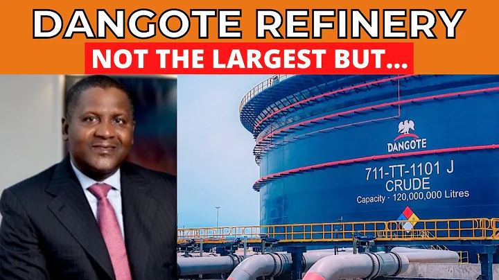 Is Dangote Oil Refinery the largest crude oil refinery in the world?
