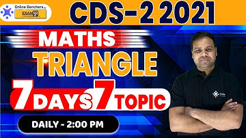 CDS 2 2021 || Triangle || Mathematics Preparation || Deependra Sir || Online Benchers