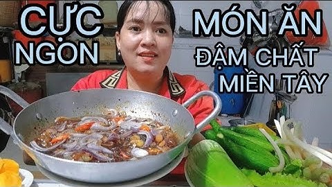 |93|MÓN ĂN ĐẬM CHẤT MIỀN TÂY MẮM CÁ LÓC CHIÊN ĐƠN GIẢN ĂN CỰC NGON
