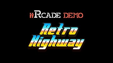 iiRcade DEMO - Retro Highway