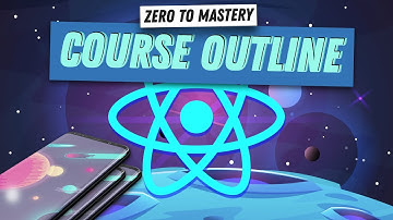 Course Outline for Complete React Native Developer in 2026: Zero to Mastery | React Native Tutorial