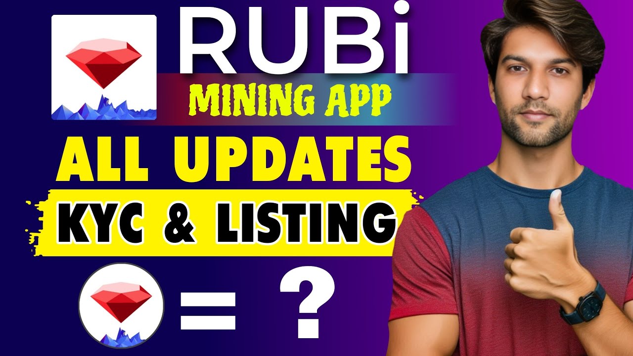Rubi mining latest update | Rubi mining app kyc listing  update