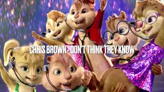 Chris Brown- Don't Think They Know ft. Aaliyah (chipmunks)