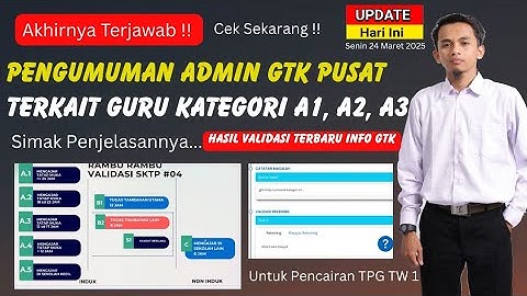 Terjawab!! Penjelasan Langsung Guru Kategori A1, A2, A3, A4 & A5 !! Hasil Validasi Baru Info GTK