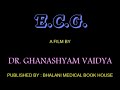 Ecg 3hours  ghanashyam vaidya how to read ecg for medical students mbbs