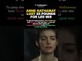 Anne Hathaway Ate Only Dried Oatmeal To Look Near Death In Les Misérables #shorts