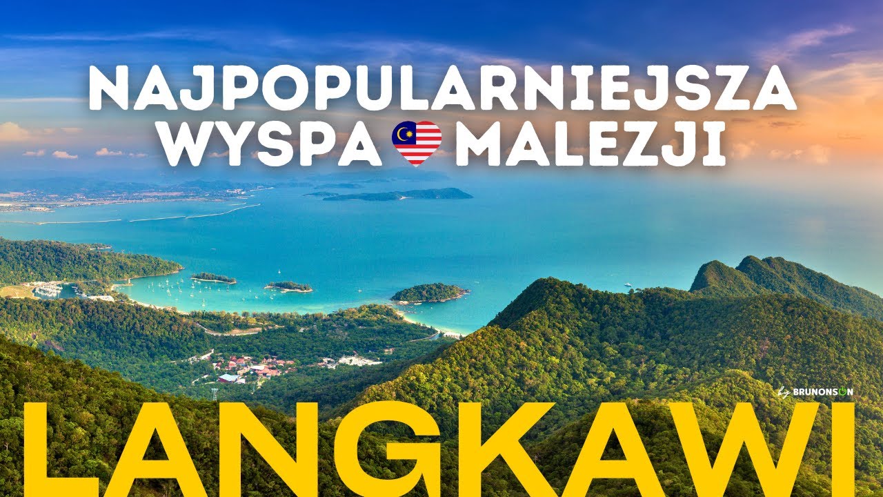 LANGKAWI, Malezja - dolecisz bezpośrednio z Polski!
