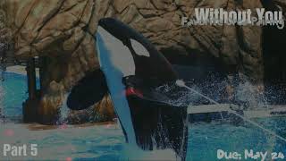 Without You | Favorite Orca Pairing MEP