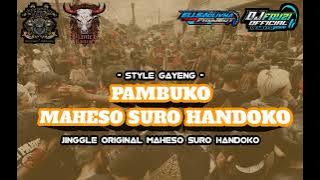 DJ BANTENGAN‼️ ( PAMBUKO MAHESO SURO HANDOKO ) remixer by DJ FAUZI  AND ELSA OLIVYA PROJECT