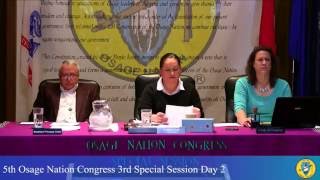 5th Osage Nation Congress 3rd Special Session Day 2 Part 1