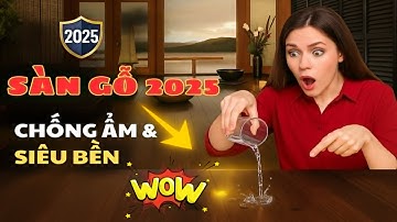 Sàn gỗ công nghiệp chịu nước cao cấp | Công nghệ kháng ẩm tiên tiến & độ bền vượt trội