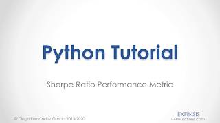 Python Tutorial. Sharpe Ratio Performance Metric