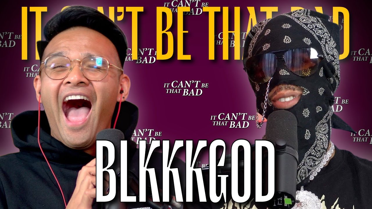 Blkkkgod - Pittsburg, Struggle Meals, & Why He Wears The Mask | It Can’t Be That Bad Podcast