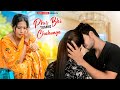 Phir Bhi Tumko chahunga | Emotional Love Story  | Arijit Singh | Arjun k & Shraddha k | ANITA VERMA