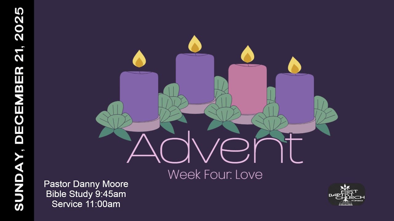 Advent Week 4 - Love - FBCD Live Streaming - YouTube