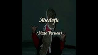 Gayle - abcdefu (Male Version)