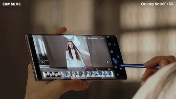 Galaxy Note10: Video Edit Your Best Moments