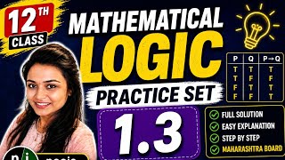 Class 12 Mathematical logic practice set 1.3 Board Exam Maharashtra @Poojainstitute-v9k