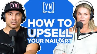 How to Upsell Your Nail Art Techniques