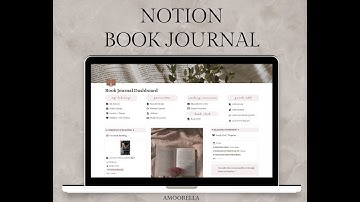 Notion Book Reading Tracker Journal Tutorial & Tour by Amoorella