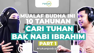 Hidayah Sang Mualaf: Satu-Satu nya Mualaf di Keluarga Tionghoa 7 Turunan Budhis! #PART1