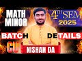 4th SEM || MATH MINOR 2025 || SYLLABUS & STRATEGY DISCUSSION || BY NISHAN DA 🔥😍