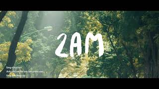 2AM - JustaTee ft. BigDaddy (Cover)