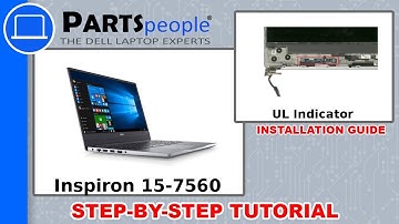 Dell Inspiron 15-7560 (P61F001) UL Indicator How-To Video Tutorial