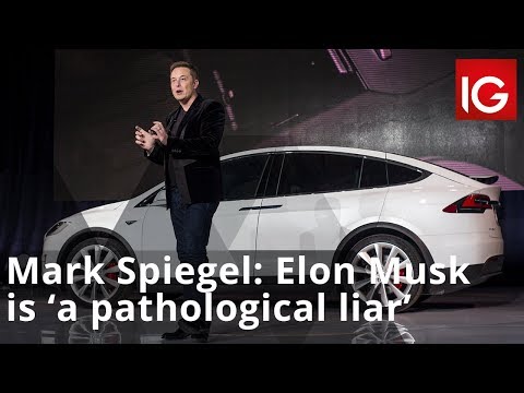 Mark Spiegel: Elon Musk is ‘a pathological liar’