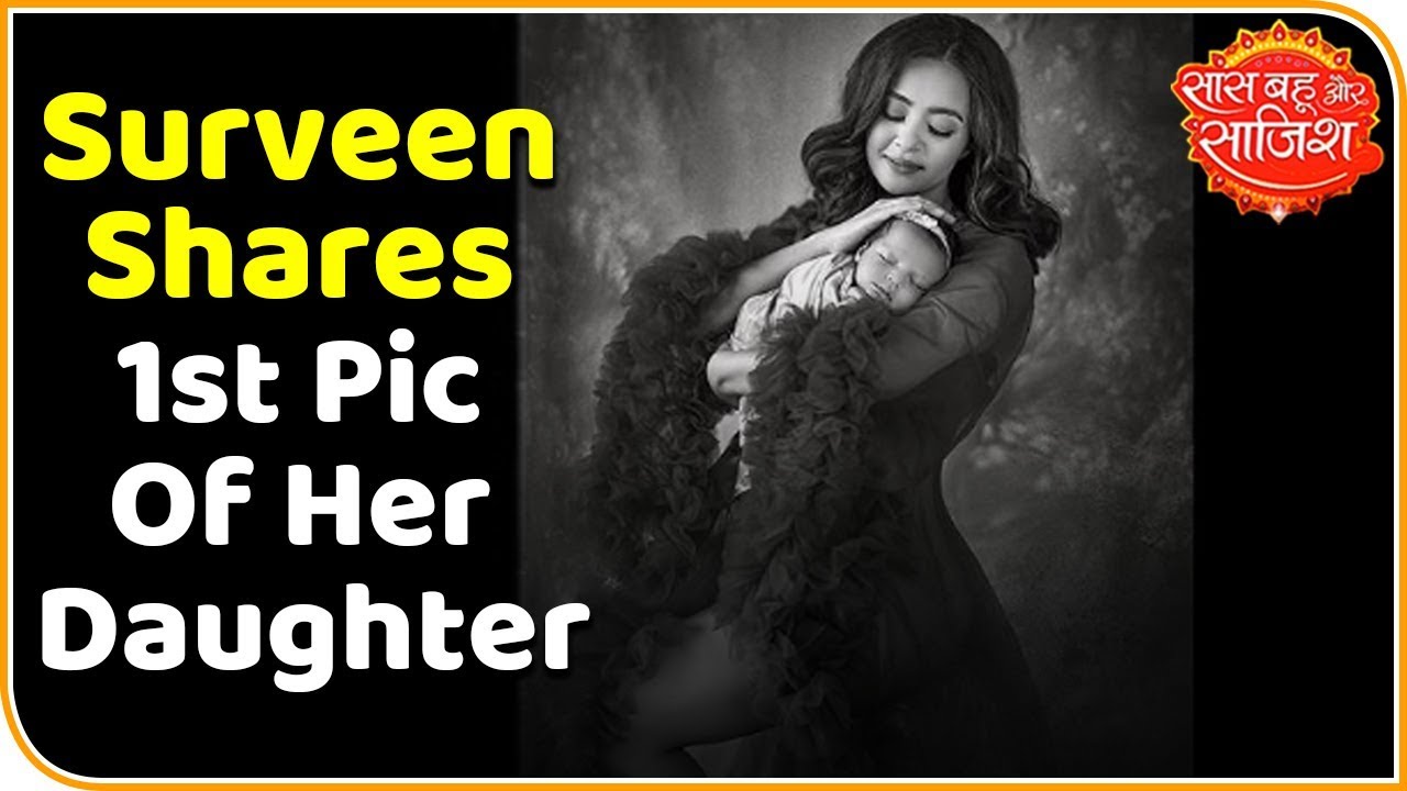 aditi rao Surveen Chawla's First Photoshoot With Newborn Daughter | Saas Bahu Aur Saazish