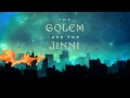 Book Trailer for The Golem and the Jinni by Helene Wecker