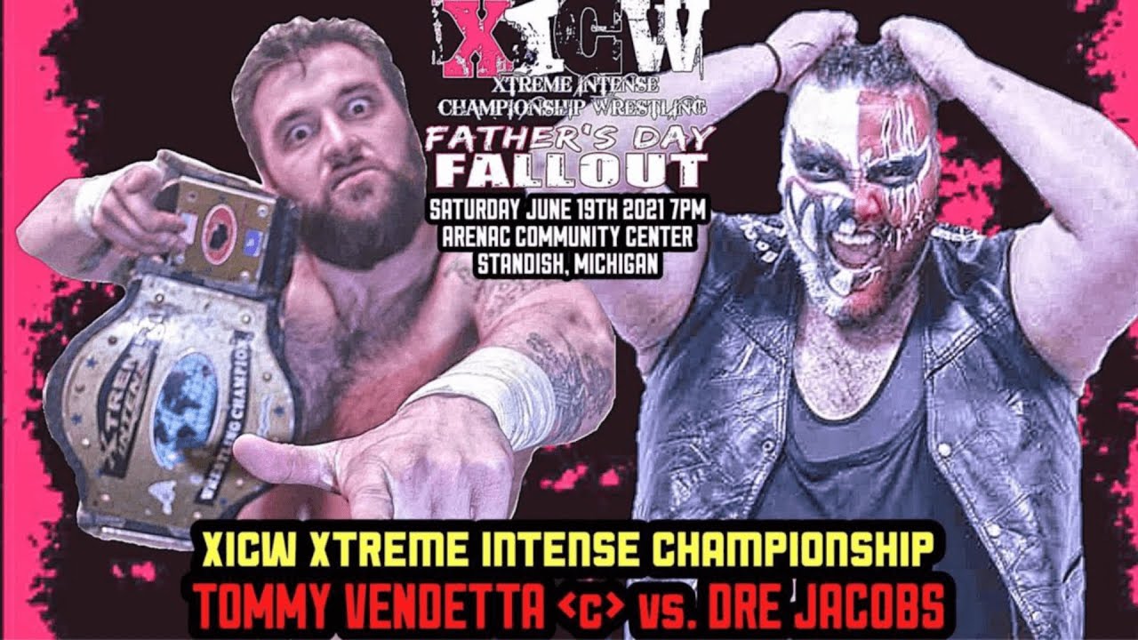Dre Jacobs VS Tommy Vendetta (C) XICW Standish, Michigan 6|19|21